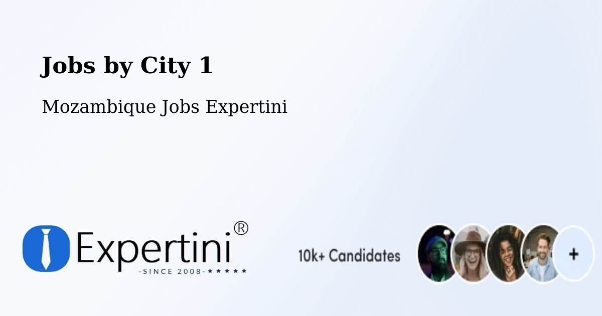 City Jobs in Mozambique - Expertini