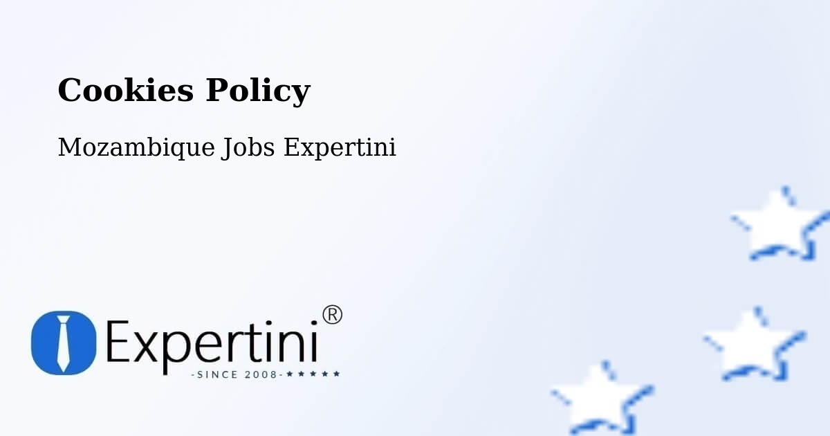 Cookie Policy – Maputo - Mozambique Jobs Expertini