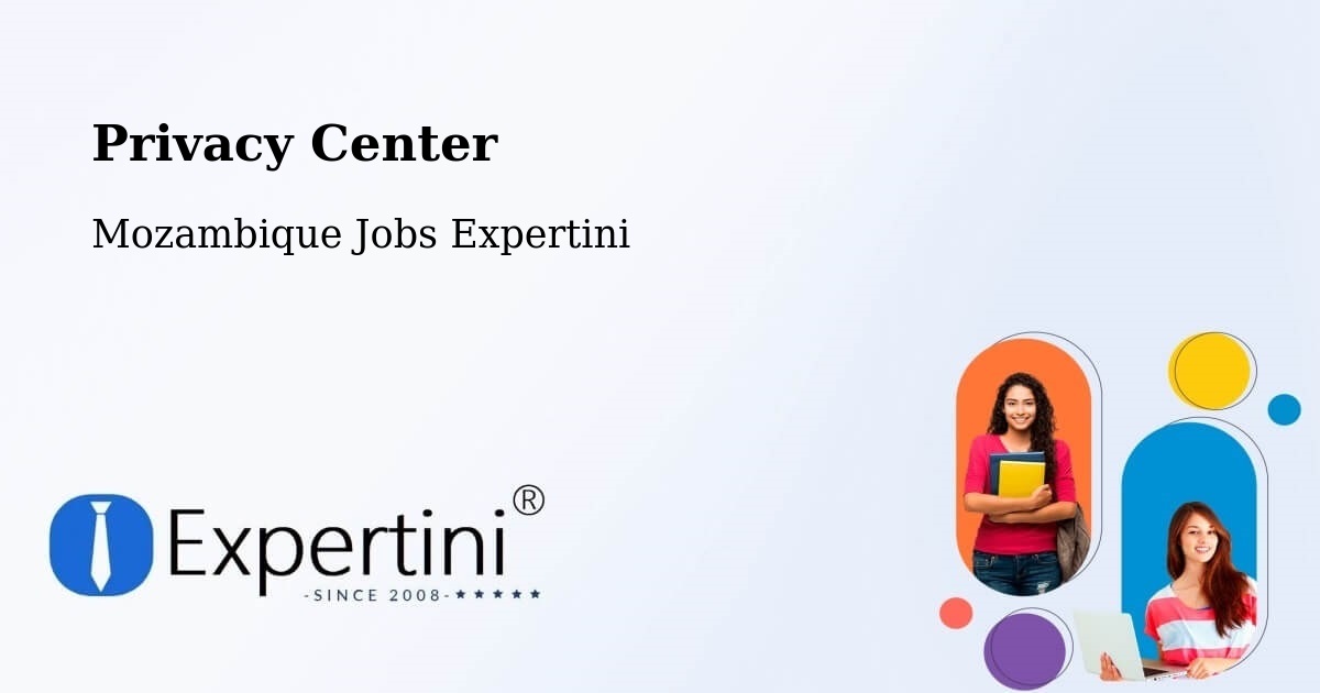 Privacy Policy – Maputo - Mozambique Jobs Expertini