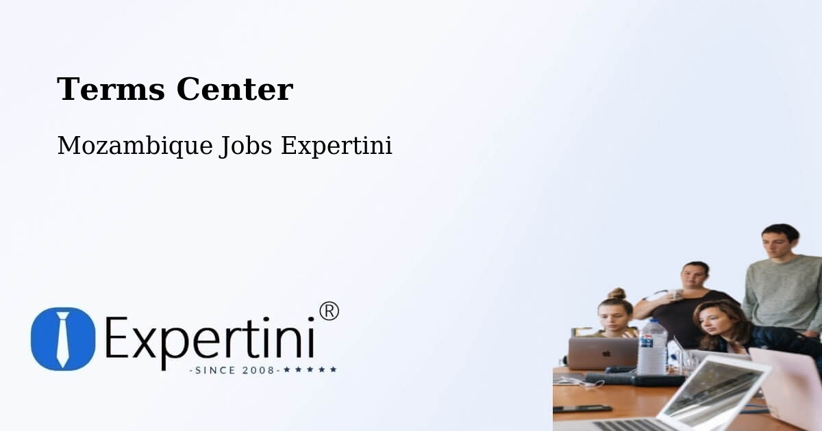 Terms of Service – Maputo - Mozambique Jobs Expertini